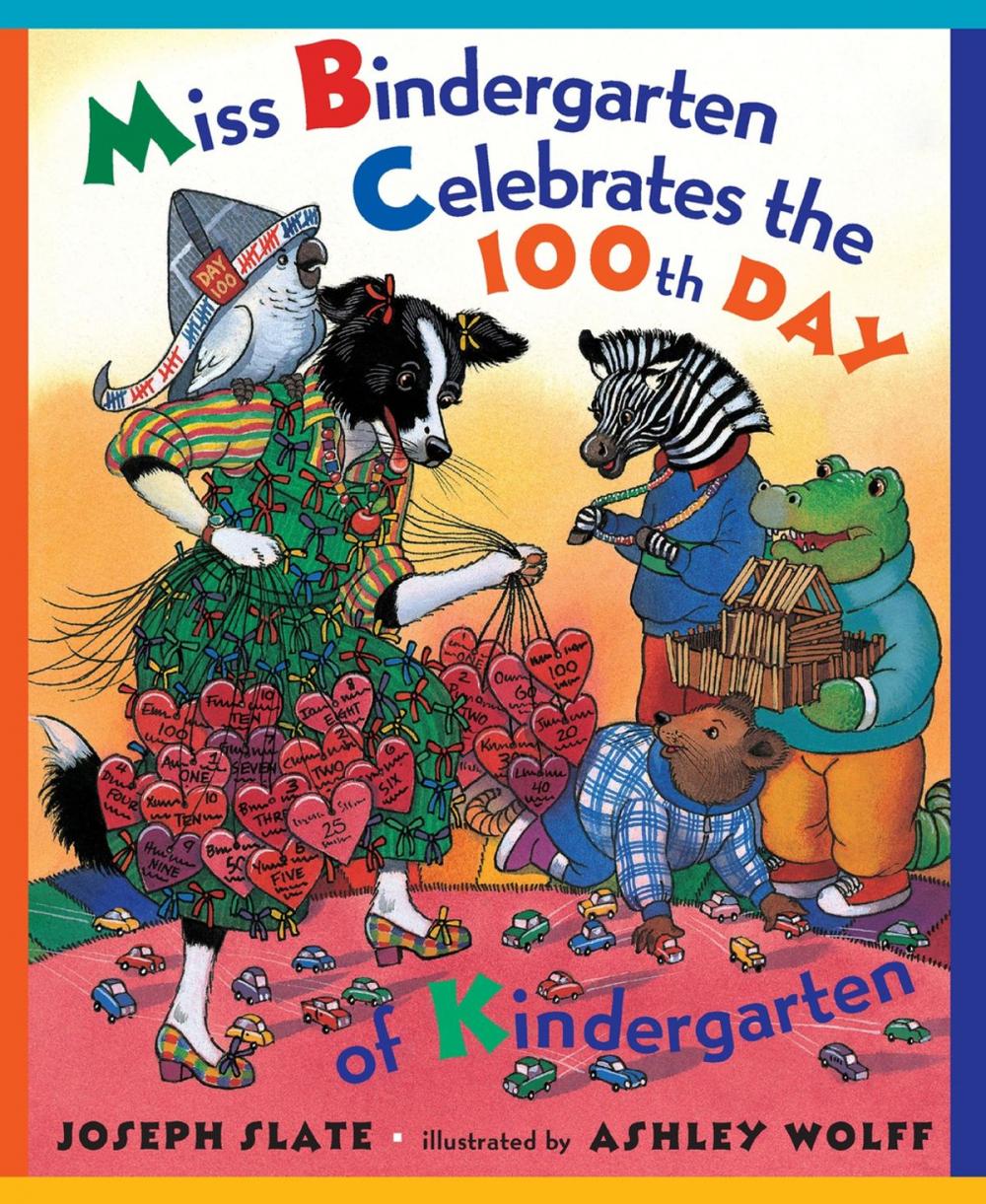 Big bigCover of Miss Bindergarten Celebrates the 100th Day of Kindergarten