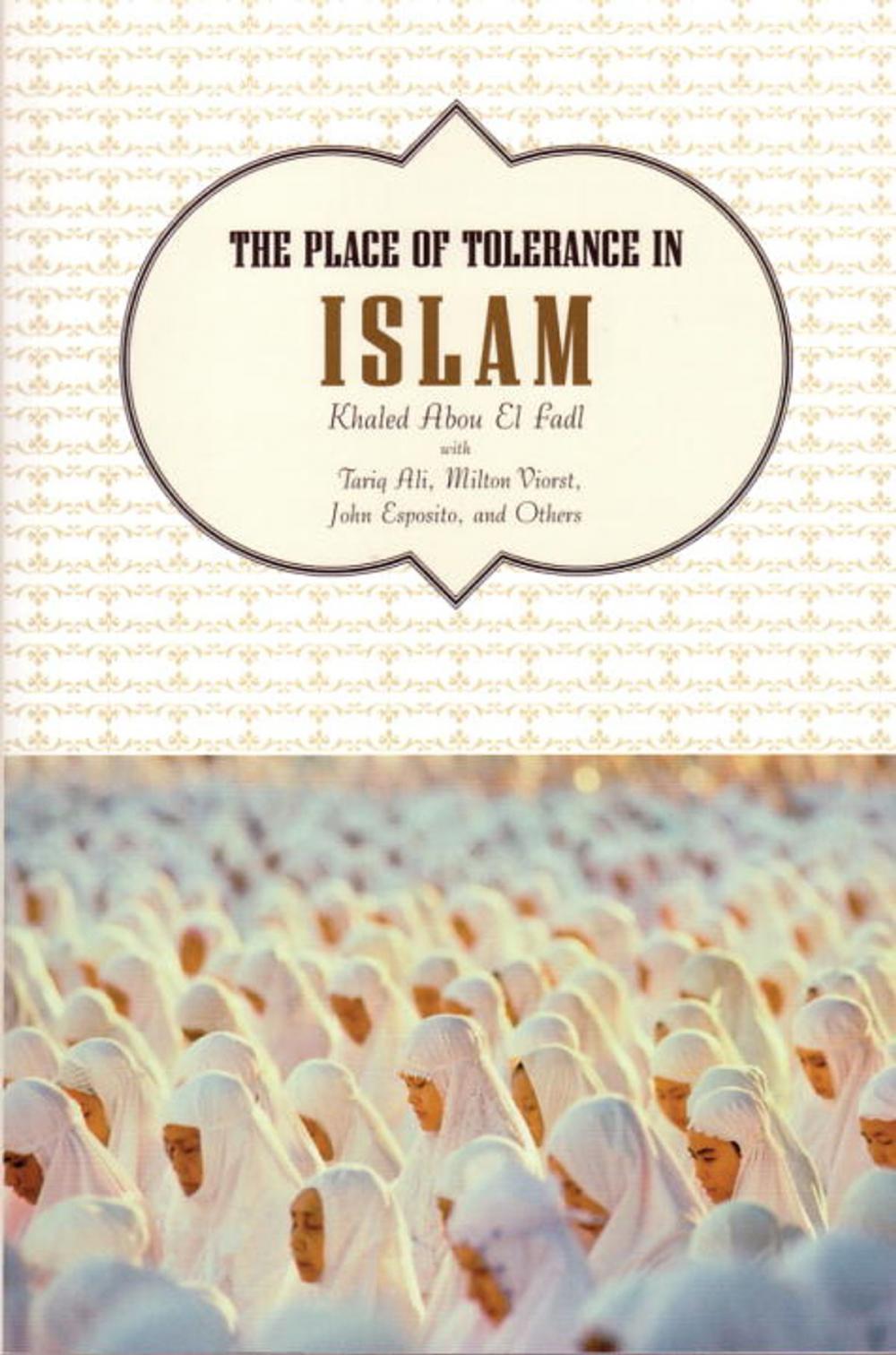 Big bigCover of The Place of Tolerance in Islam