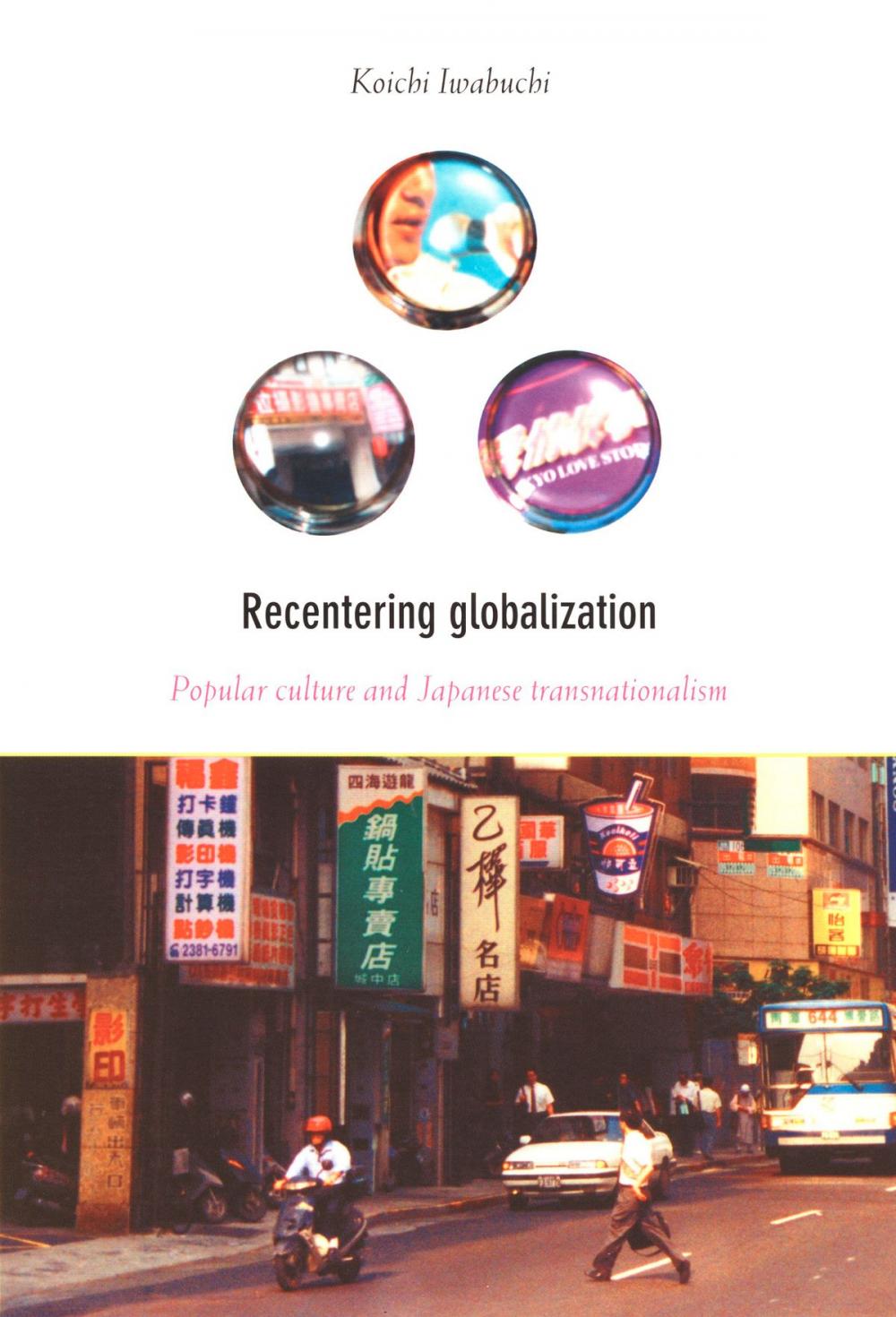 Big bigCover of Recentering Globalization