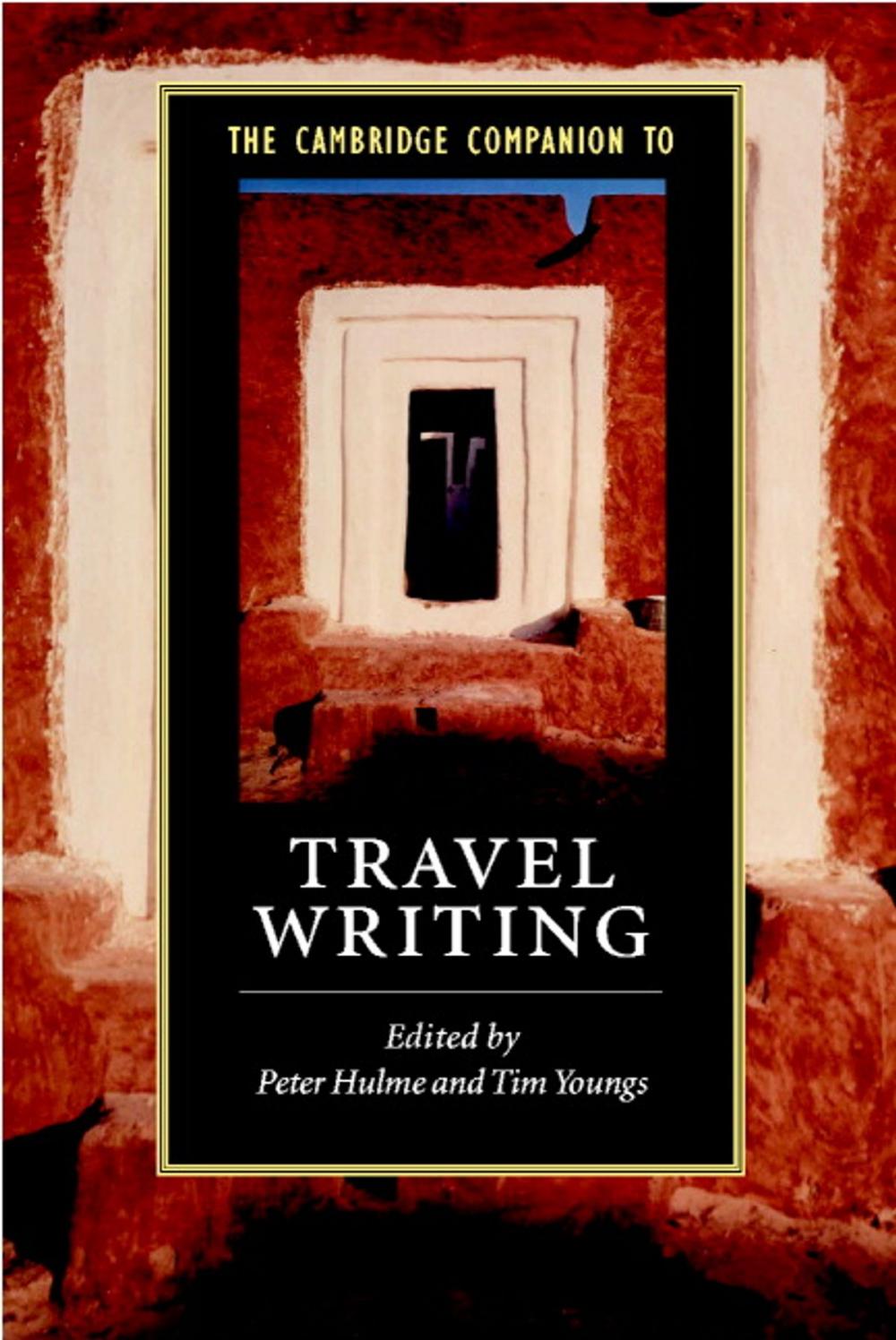 Big bigCover of The Cambridge Companion to Travel Writing