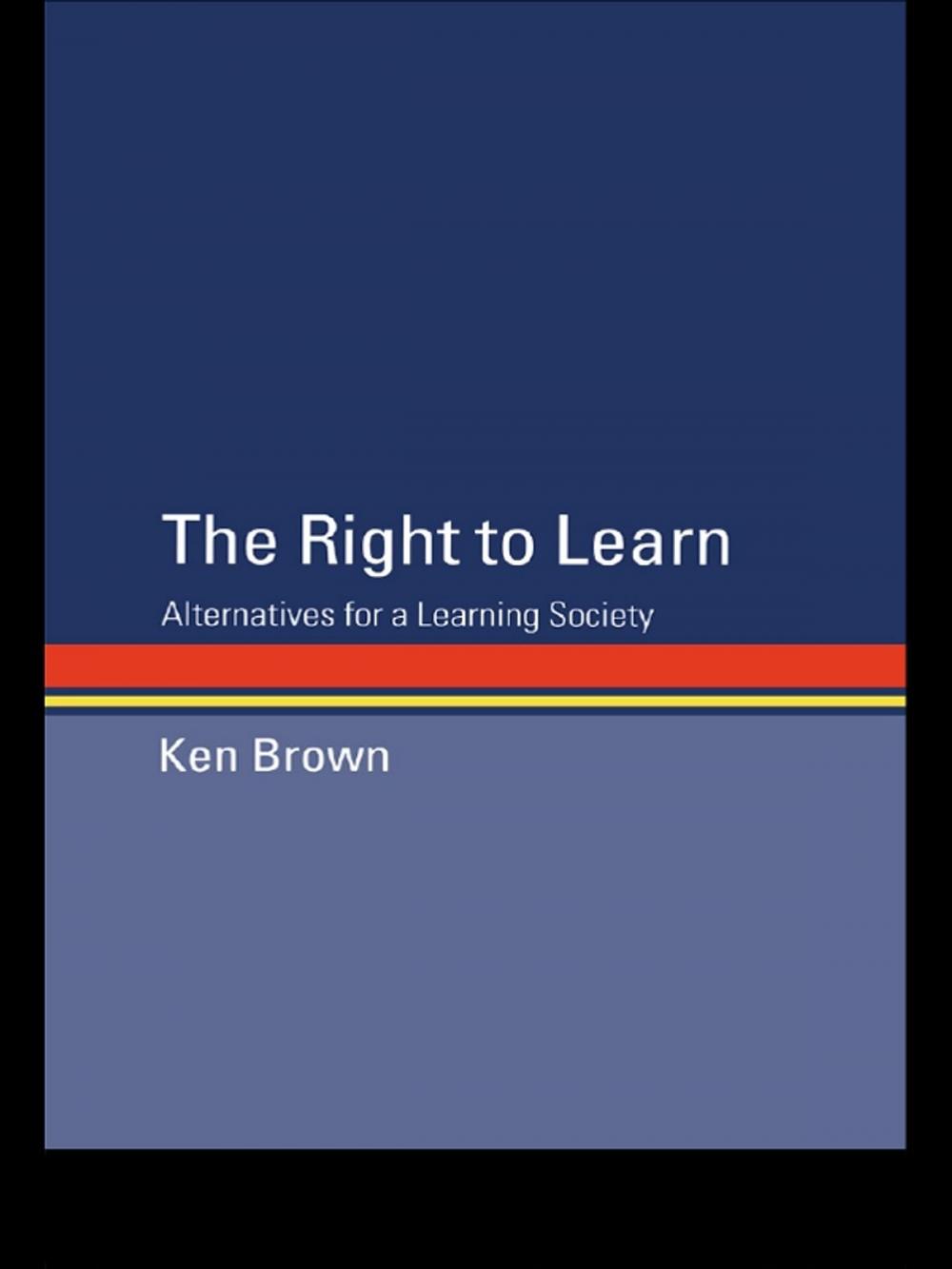 Big bigCover of The Right to Learn