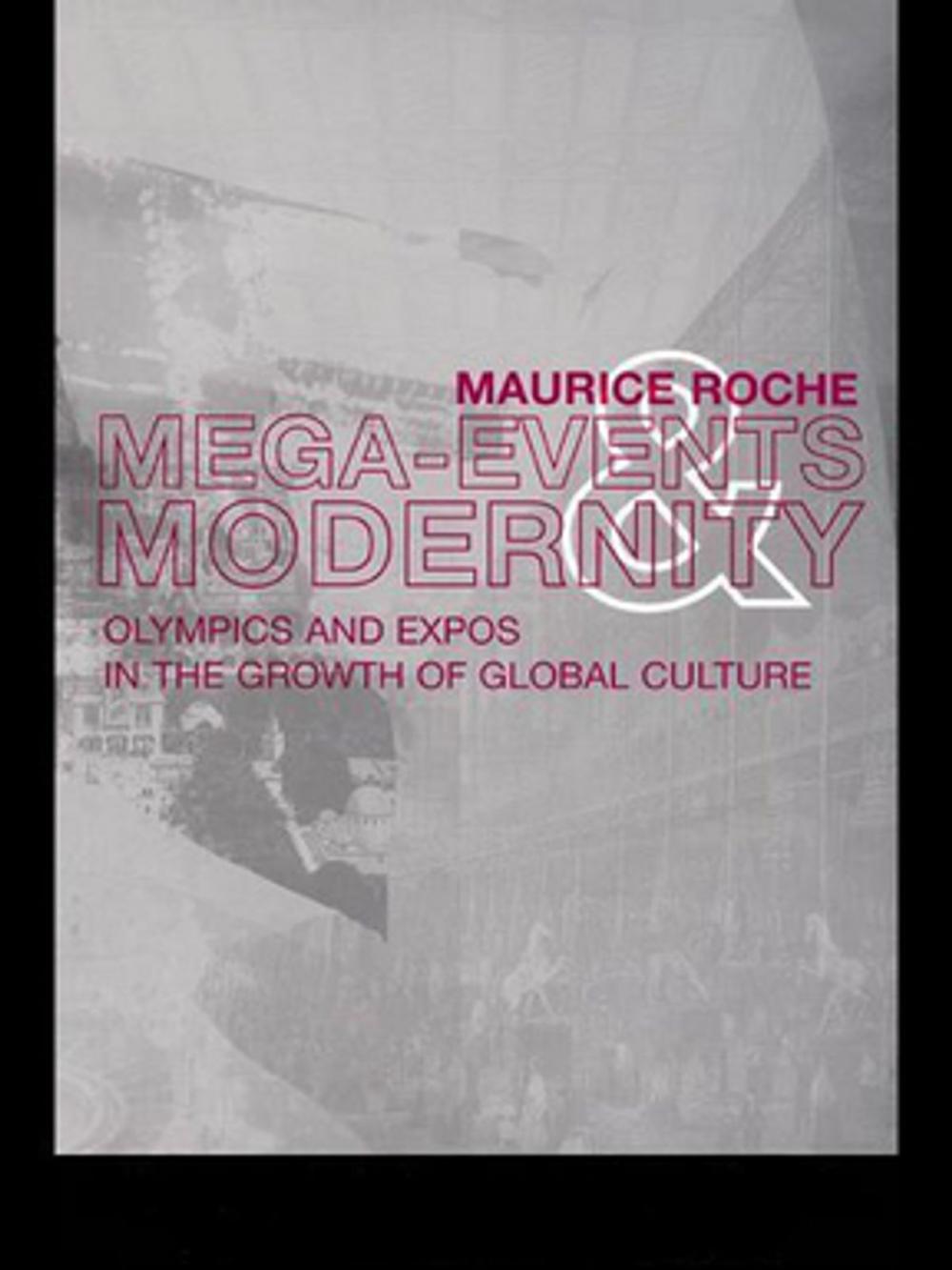 Big bigCover of Megaevents and Modernity