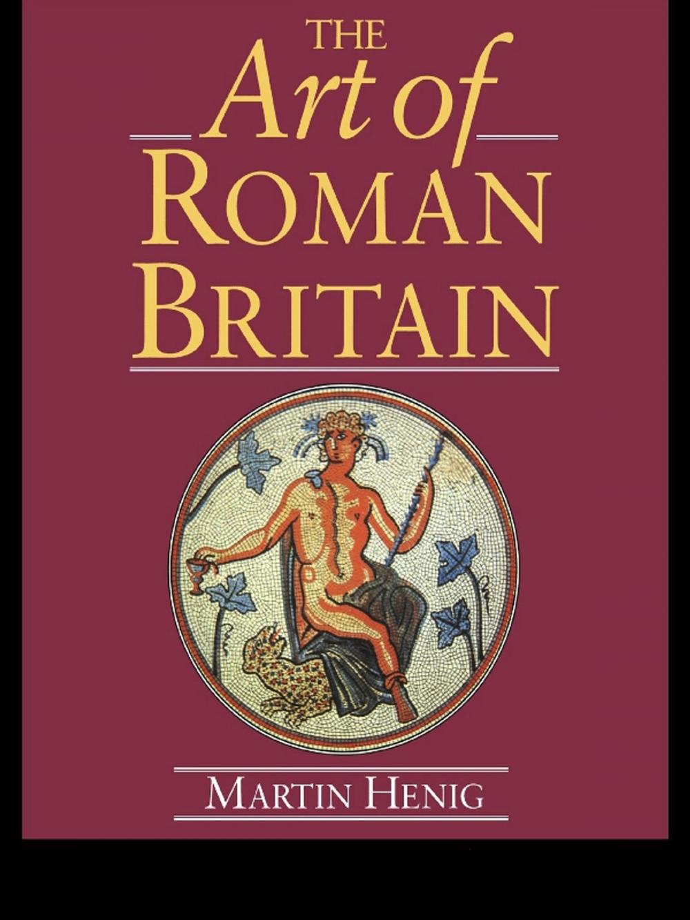 Big bigCover of The Art of Roman Britain