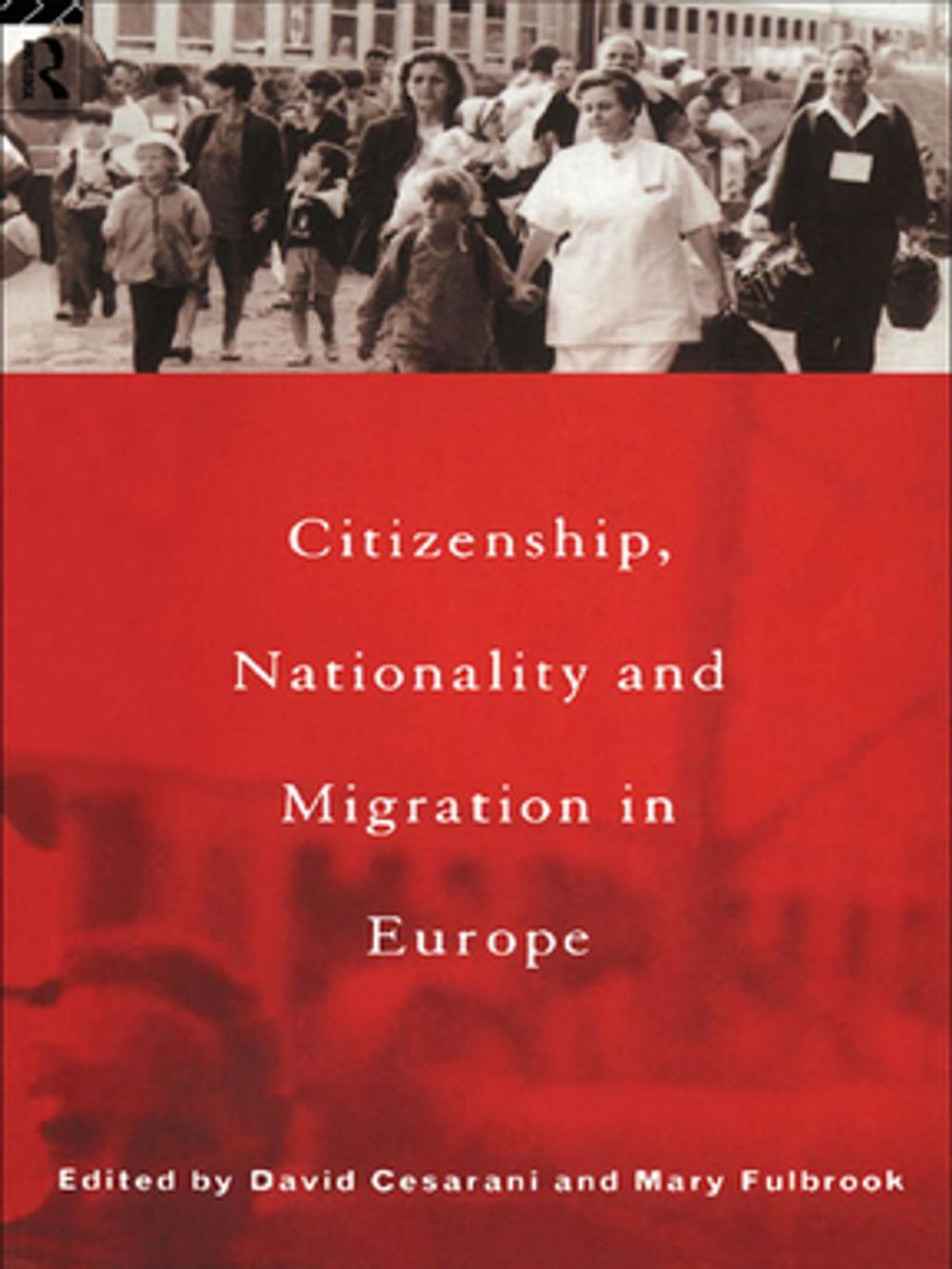 Big bigCover of Citizenship, Nationality and Migration in Europe