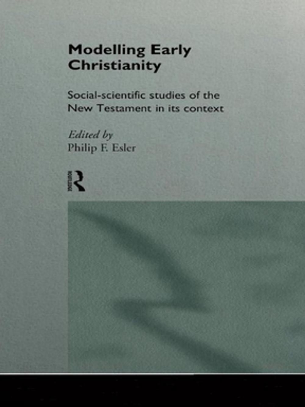 Big bigCover of Modelling Early Christianity