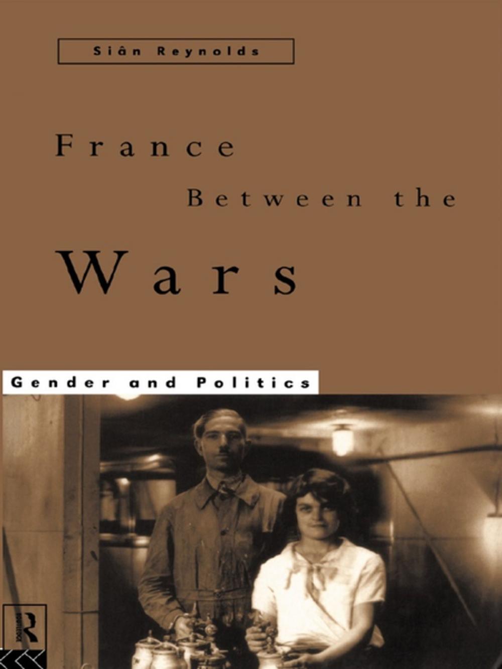 Big bigCover of France Between the Wars