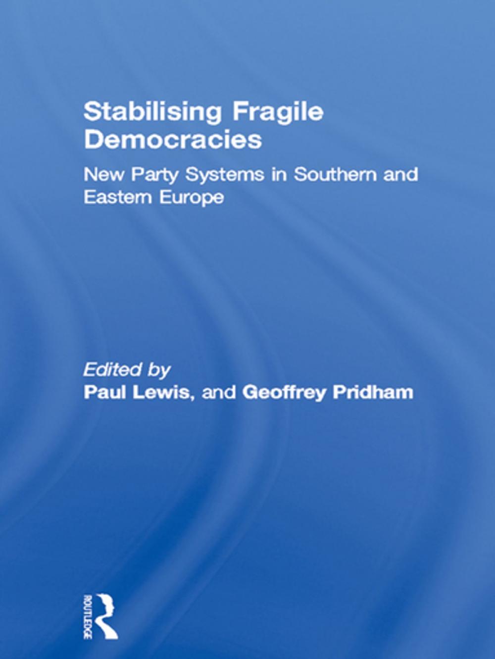 Big bigCover of Stabilising Fragile Democracies