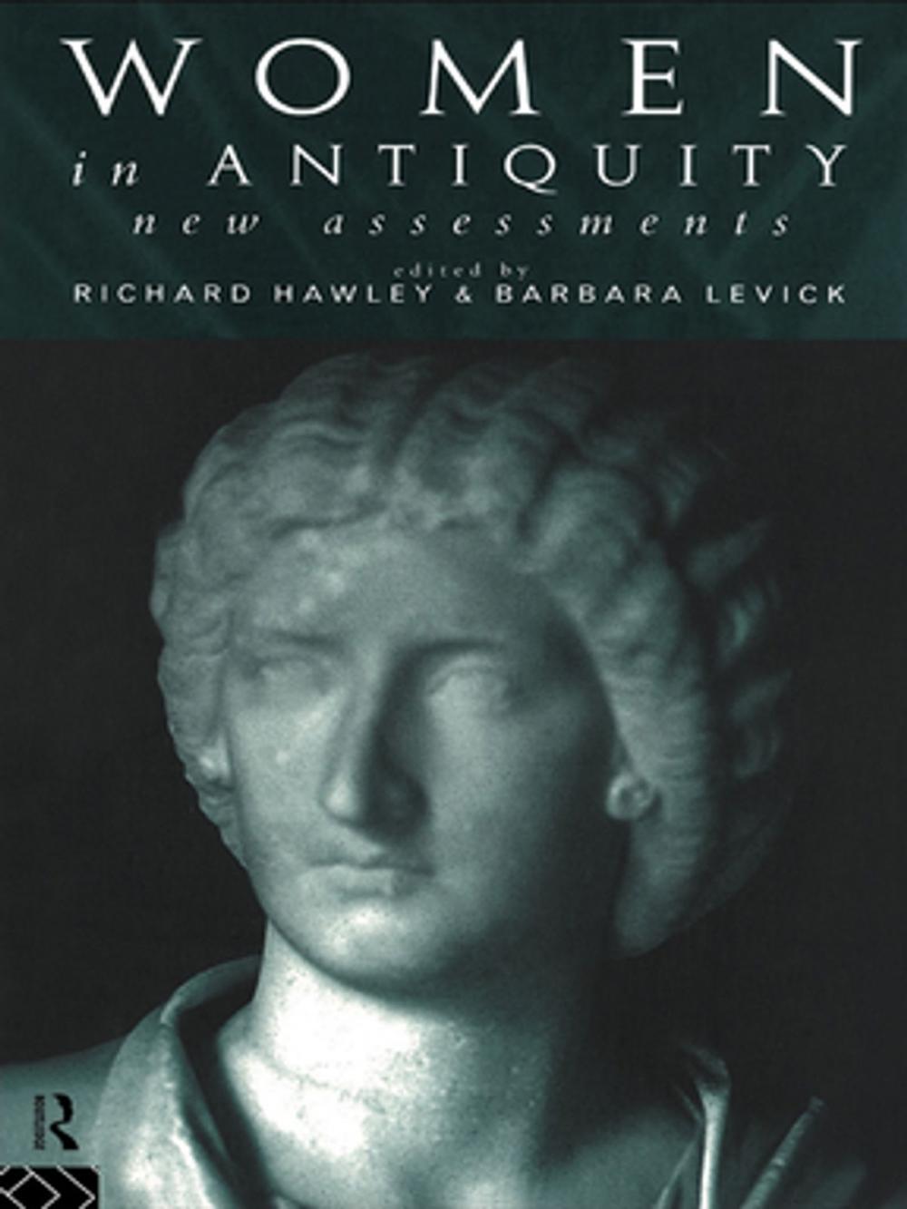 Big bigCover of Women in Antiquity: New Assessments