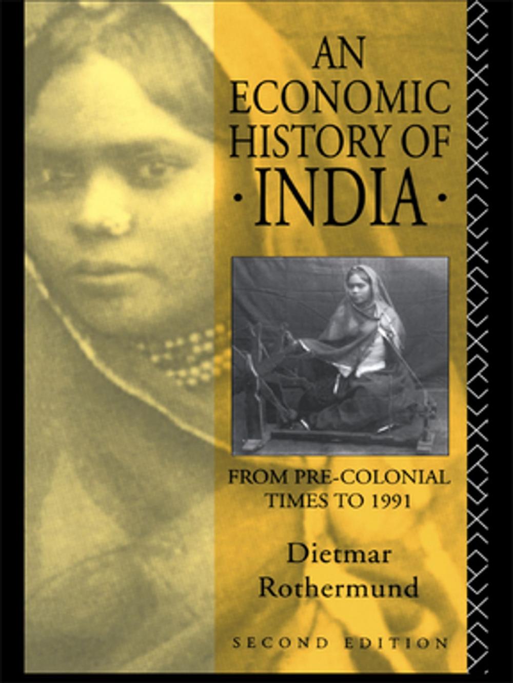 Big bigCover of An Economic History of India