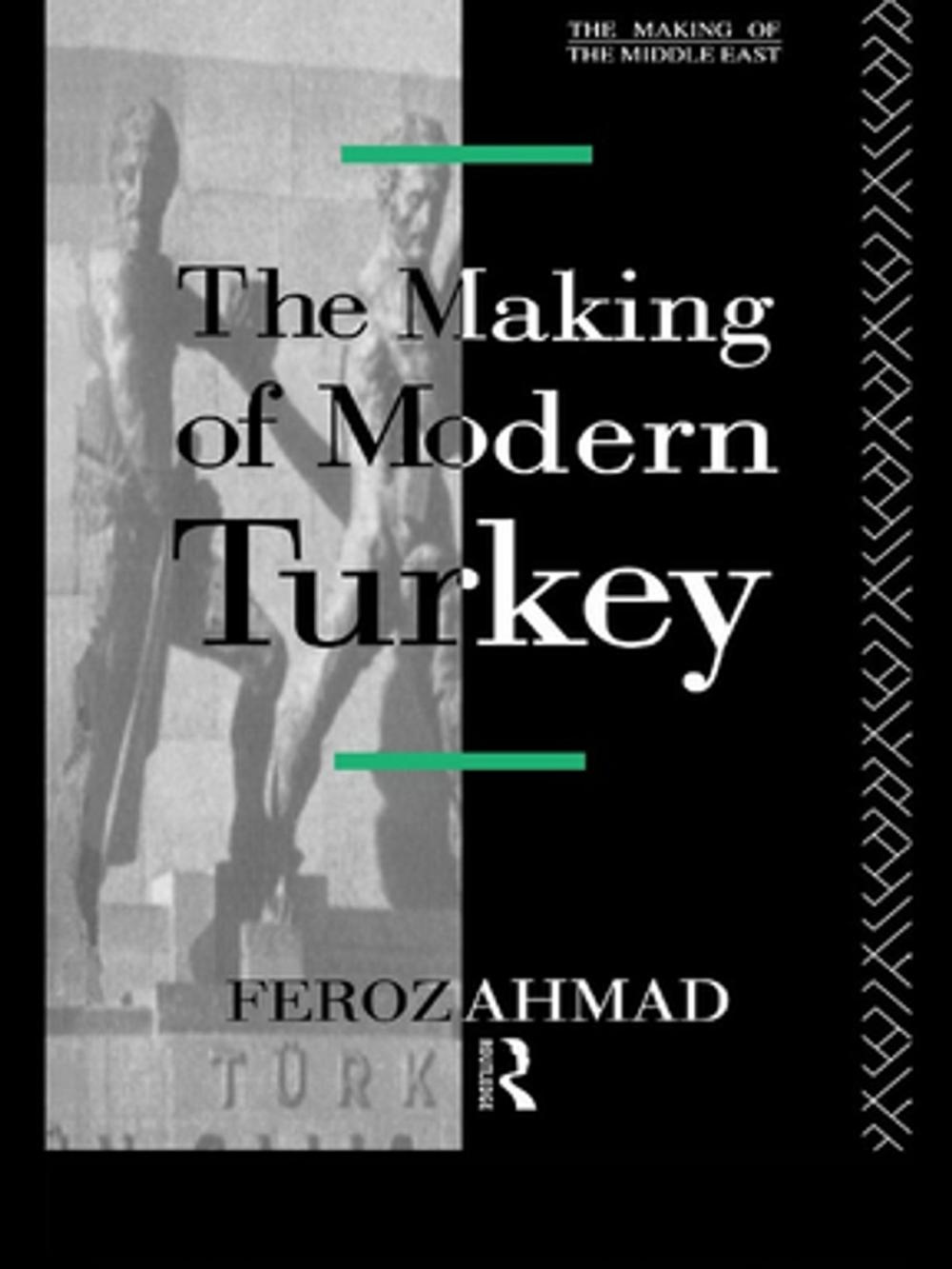 Big bigCover of The Making of Modern Turkey