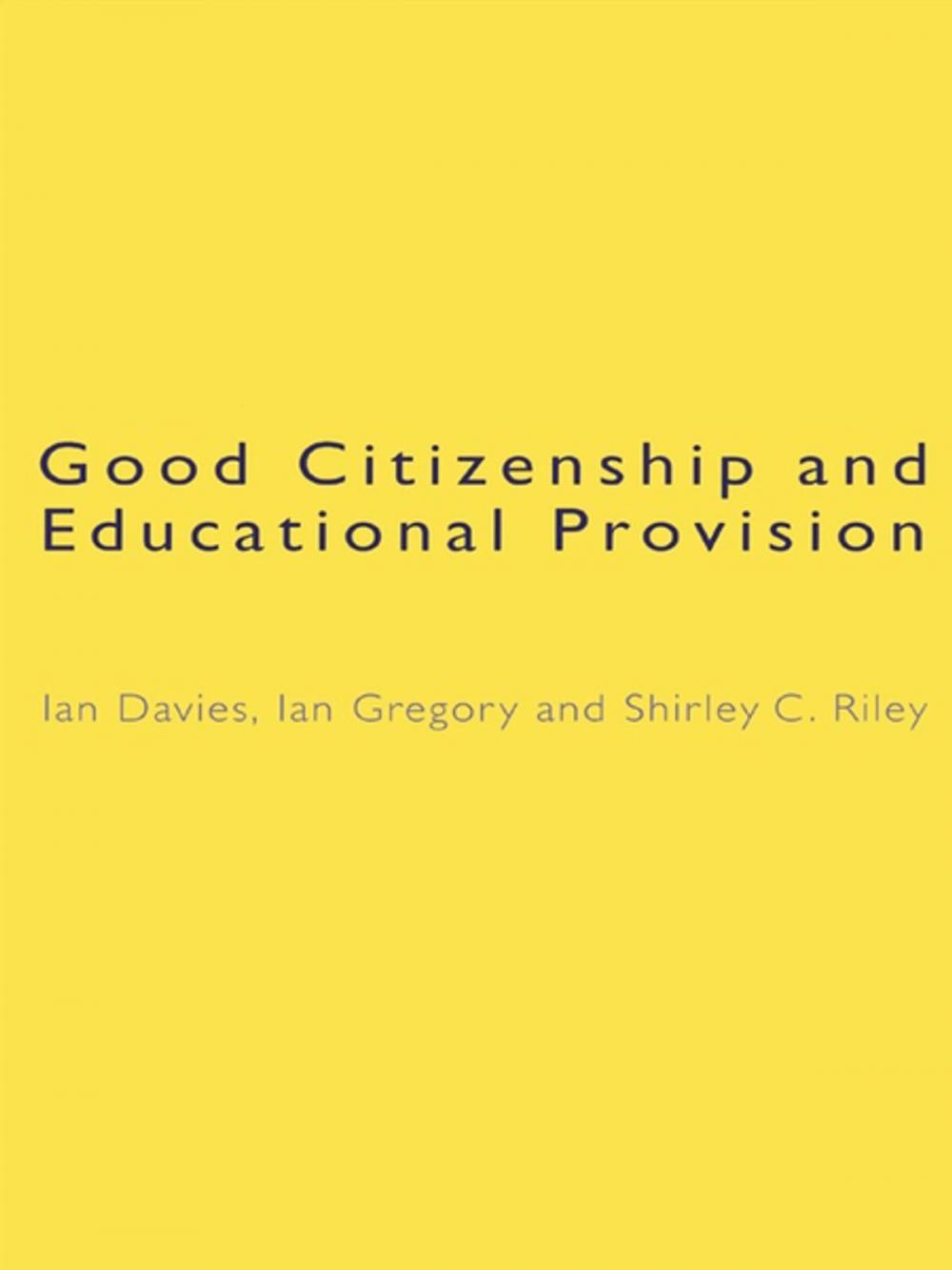 Big bigCover of Good Citizenship and Educational Provision