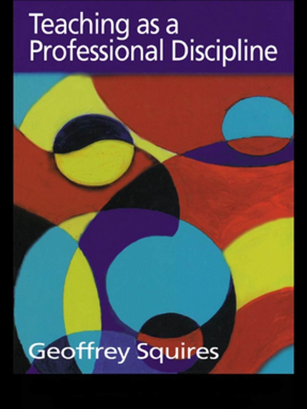 Big bigCover of Teaching as a Professional Discipline