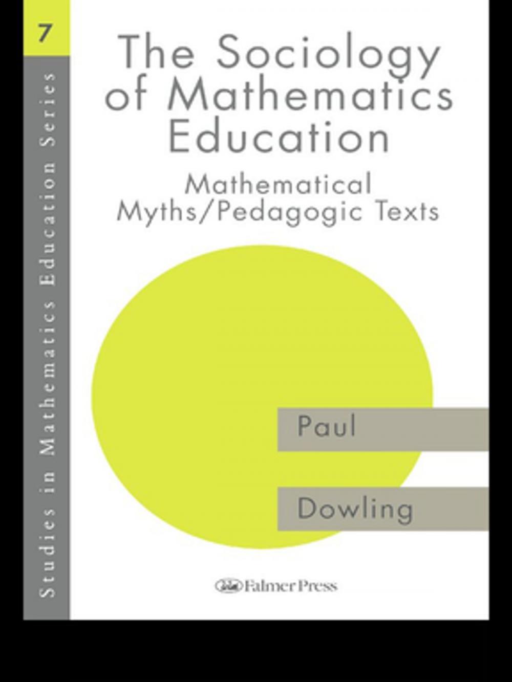 Big bigCover of The Sociology of Mathematics Education