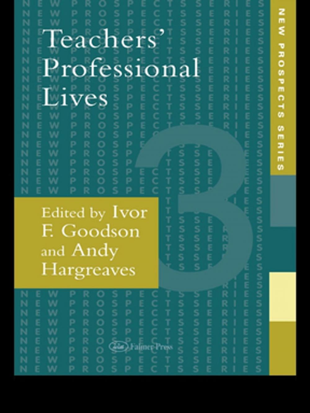 Big bigCover of Teachers' Professional Lives