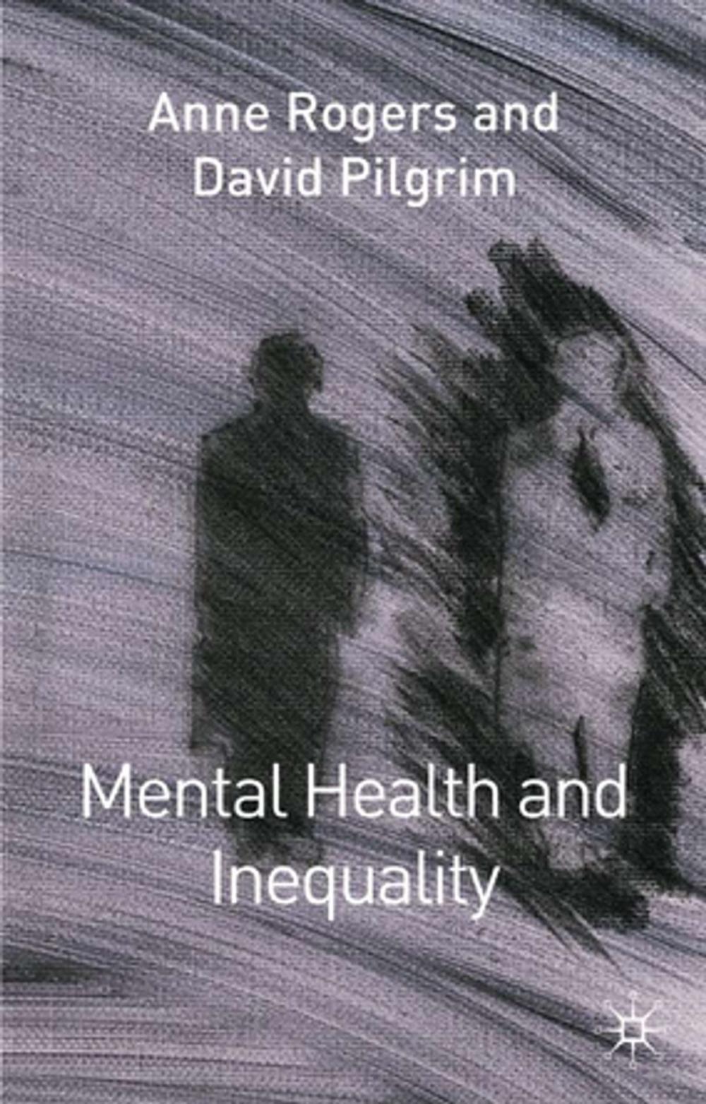 Big bigCover of Mental Health and Inequality