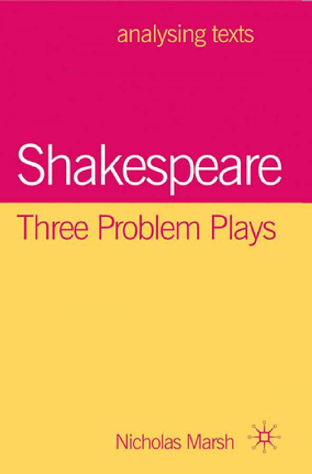 Big bigCover of Shakespeare: Three Problem Plays