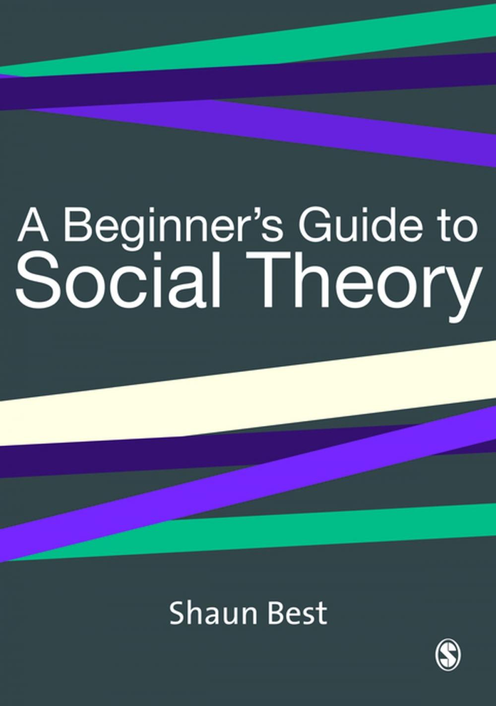 Big bigCover of A Beginner's Guide to Social Theory