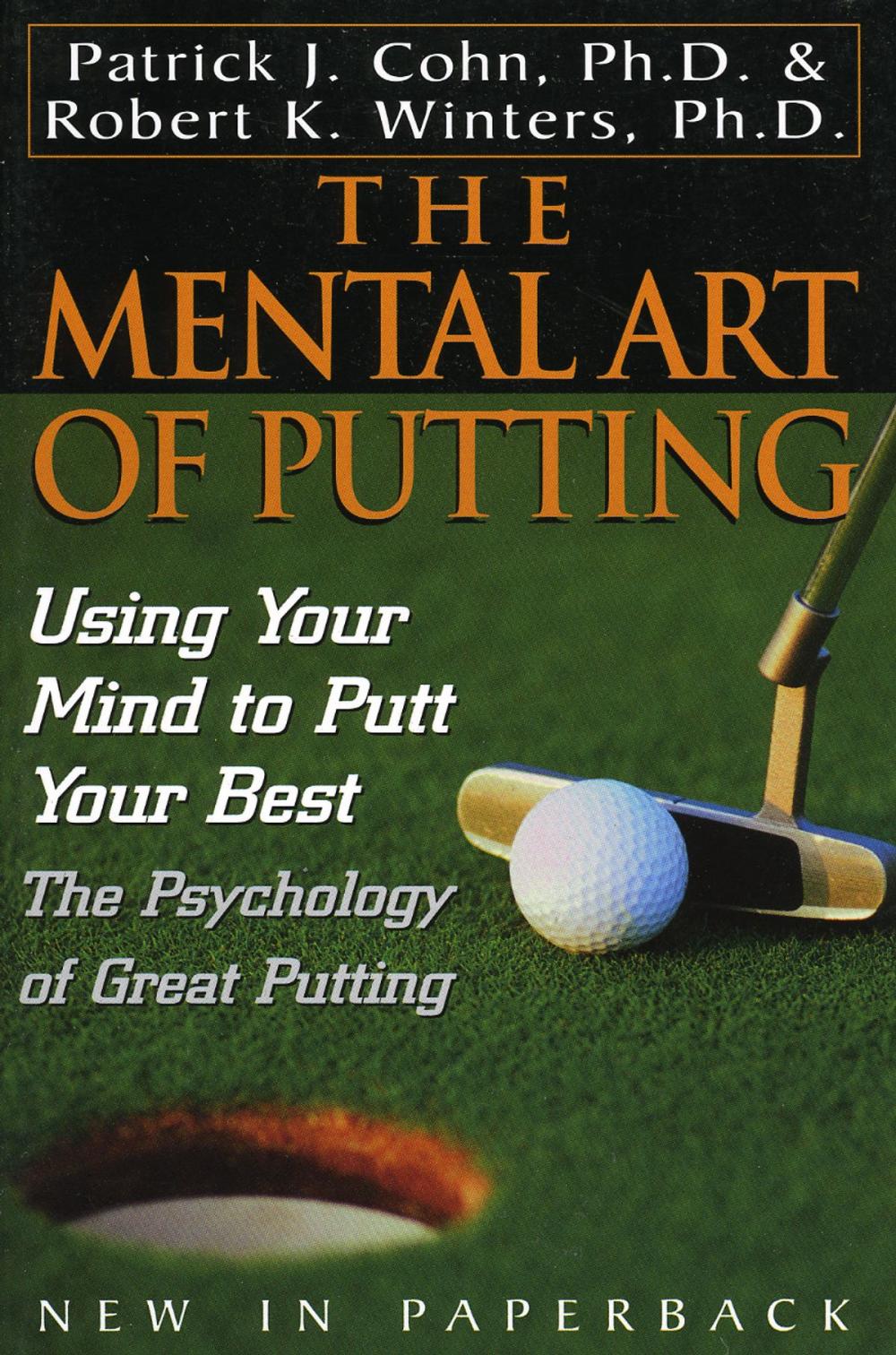 Big bigCover of The Mental Art of Putting