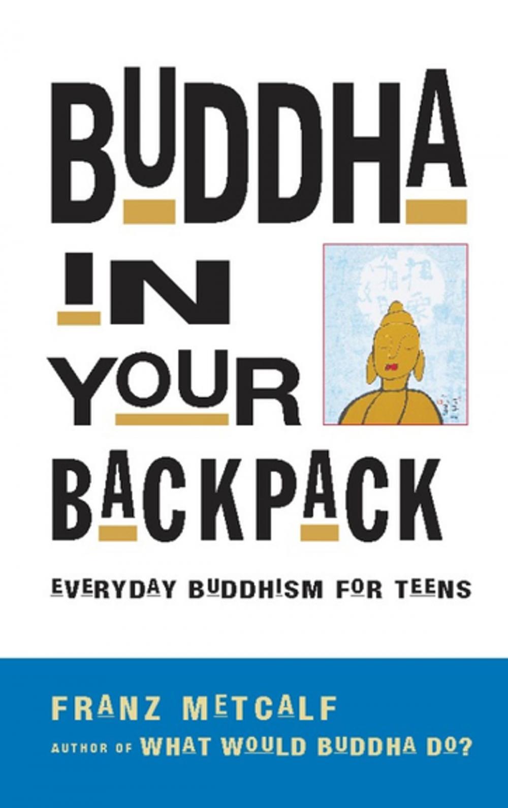 Big bigCover of Buddha in Your Backpack