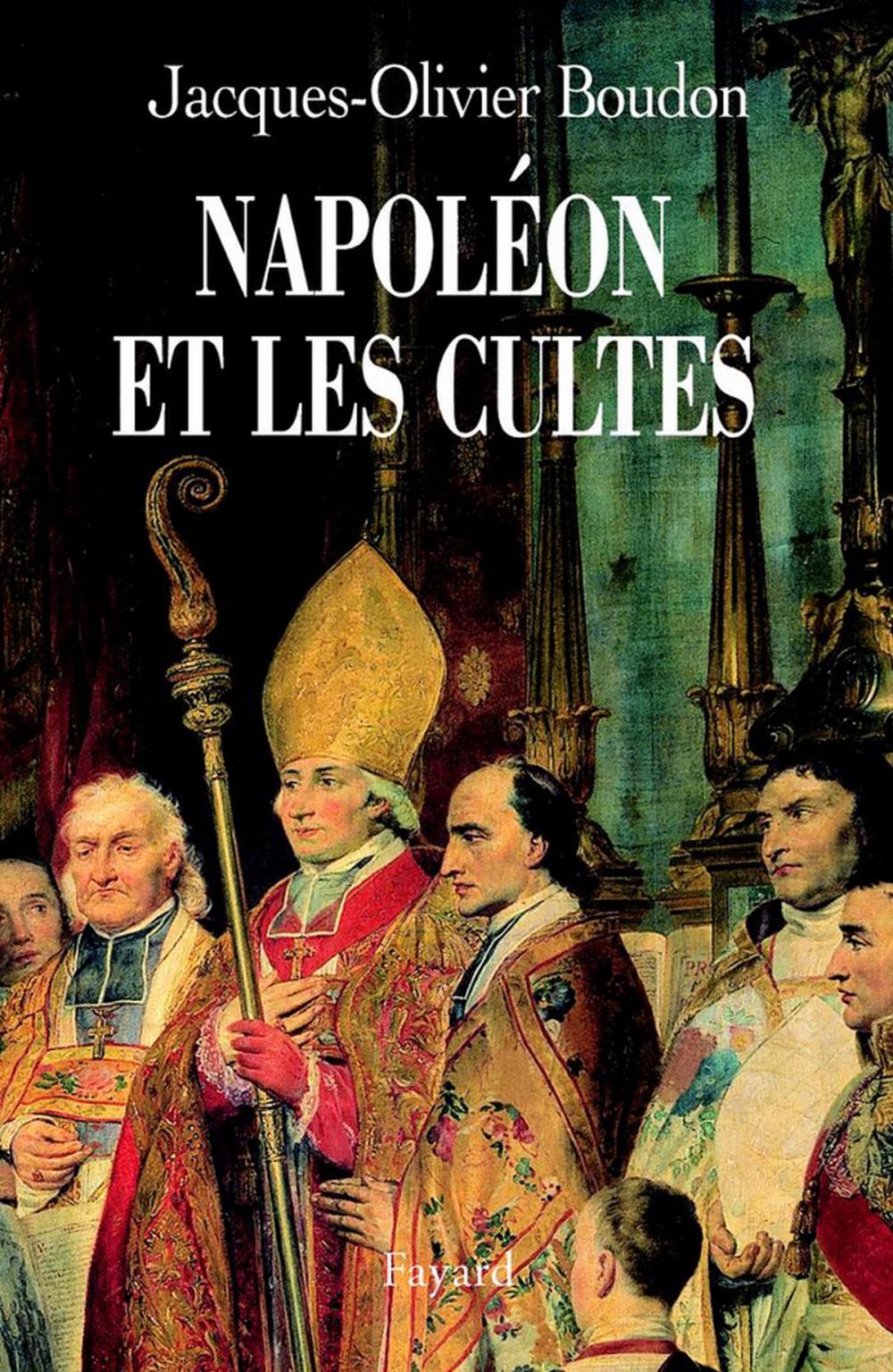 Big bigCover of Napoléon et les cultes