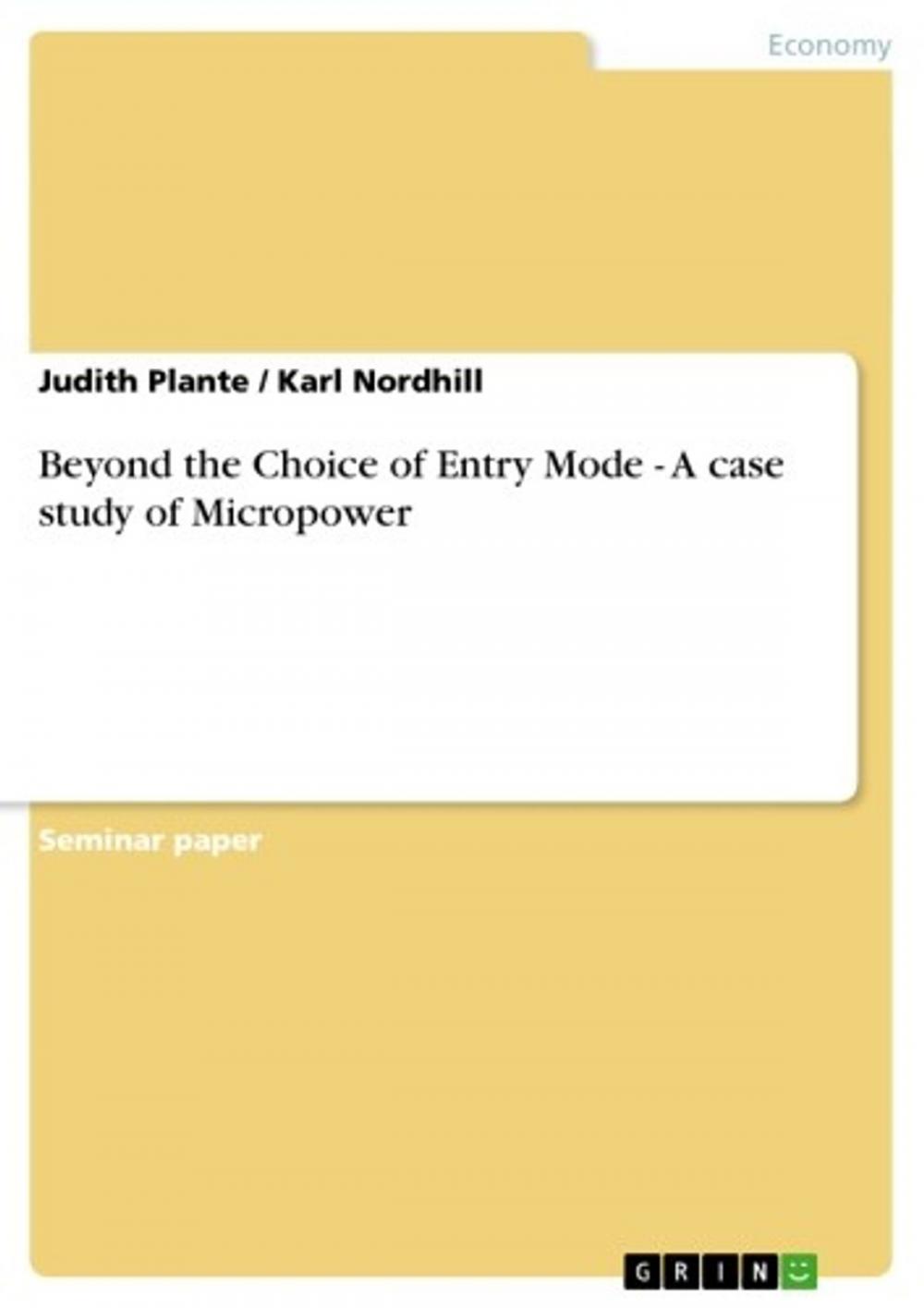 Big bigCover of Beyond the Choice of Entry Mode - A case study of Micropower