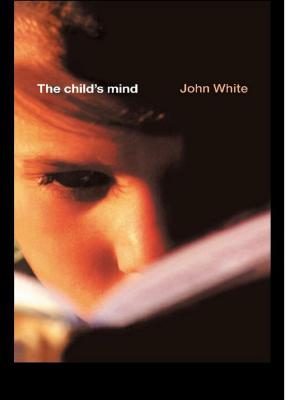 Cover of the book The Child's Mind by Christopher Tadgell