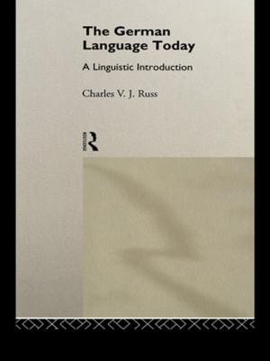 Cover of the book The German Language Today by James L. Framo