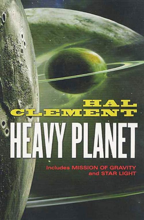 Cover of the book Heavy Planet by Hal Clement, Tom Doherty Associates