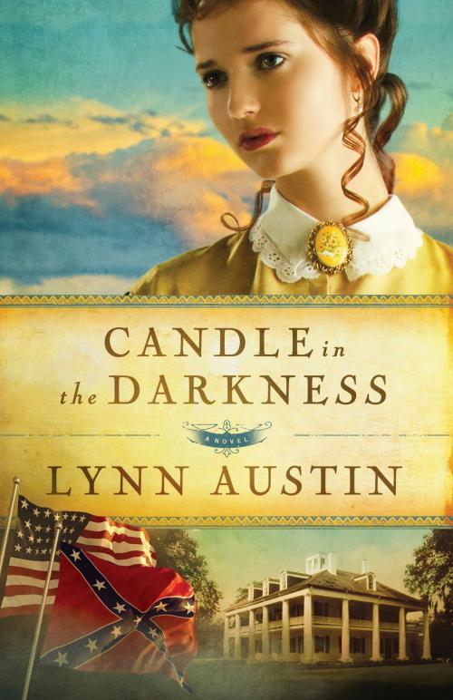 Cover of the book Candle in the Darkness (Refiner’s Fire Book #1) by Lynn Austin, Baker Publishing Group