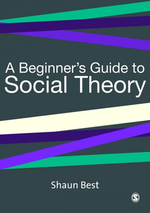 Cover of the book A Beginner's Guide to Social Theory by Shaun Best, SAGE Publications