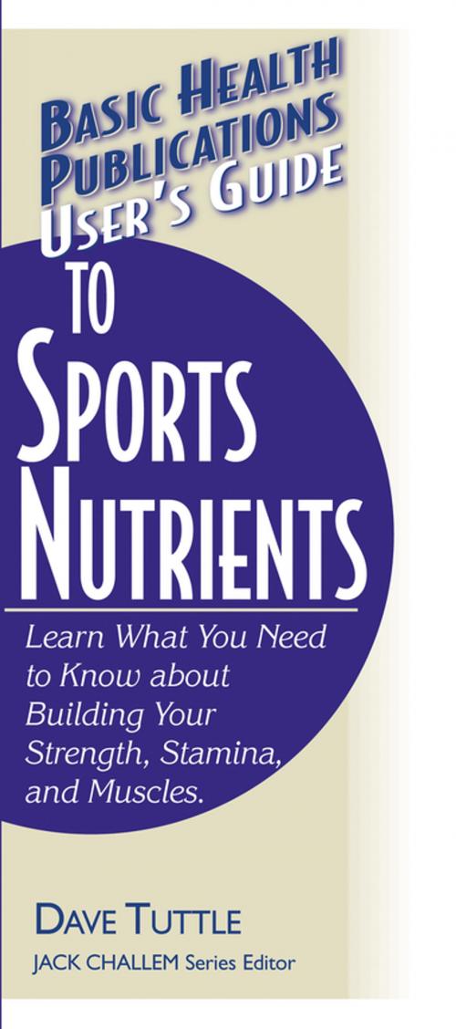 Cover of the book User's Guide to Sports Nutrients by Dave Tuttle, Turner Publishing Company