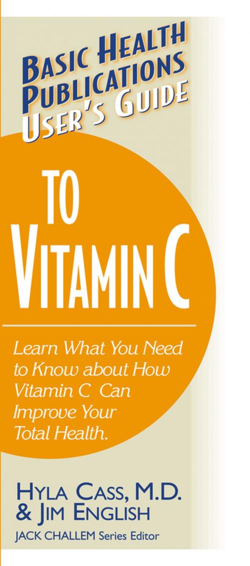 Cover of the book User's Guide to Vitamin C by Hyla Cass, M.D., Jim English, Turner Publishing Company