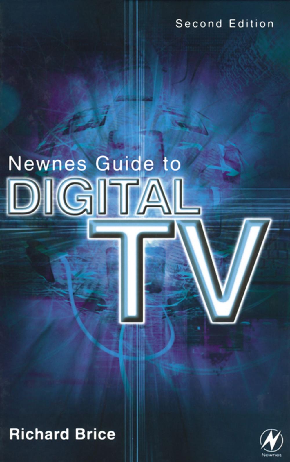 Big bigCover of Newnes Guide to Digital TV