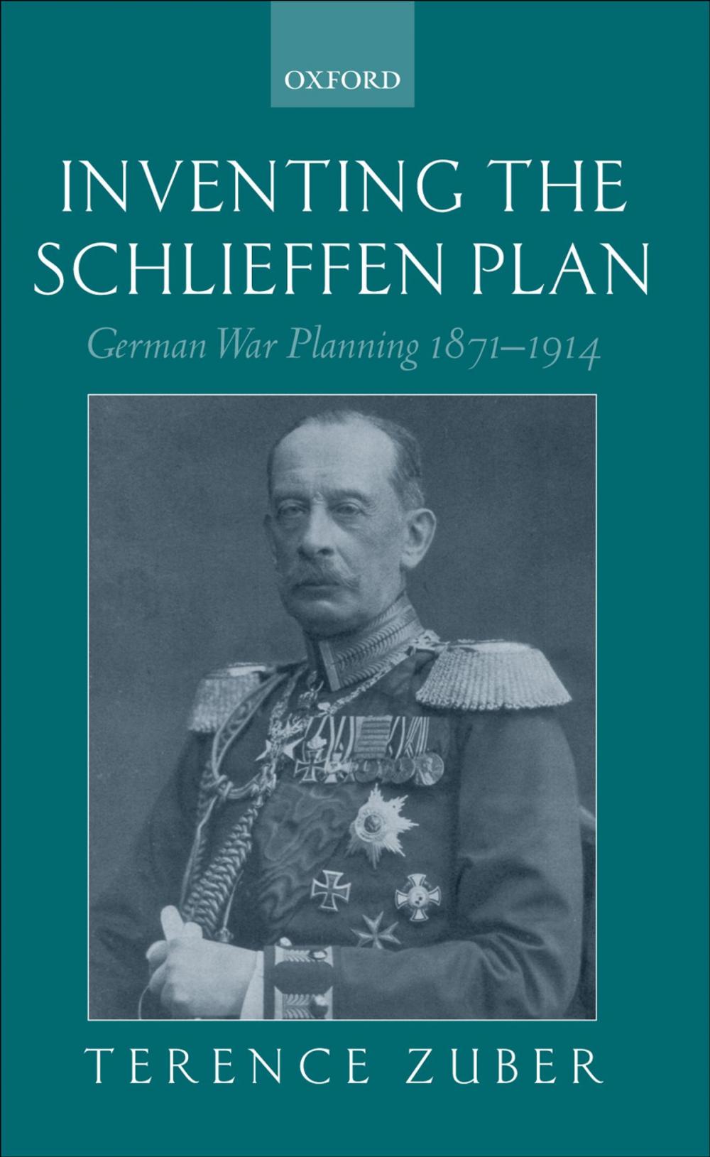 Big bigCover of Inventing the Schlieffen Plan