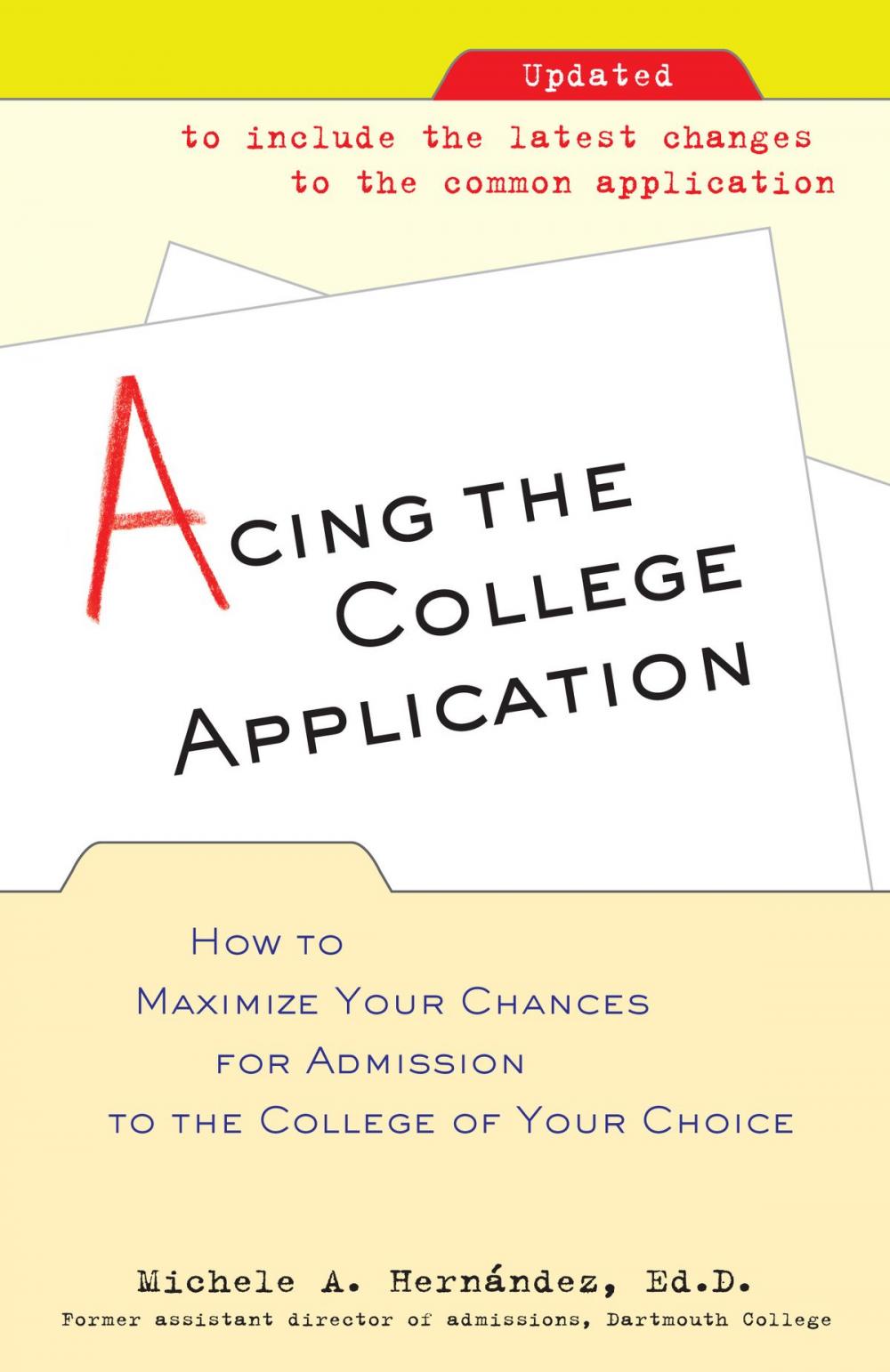 Big bigCover of Acing the College Application