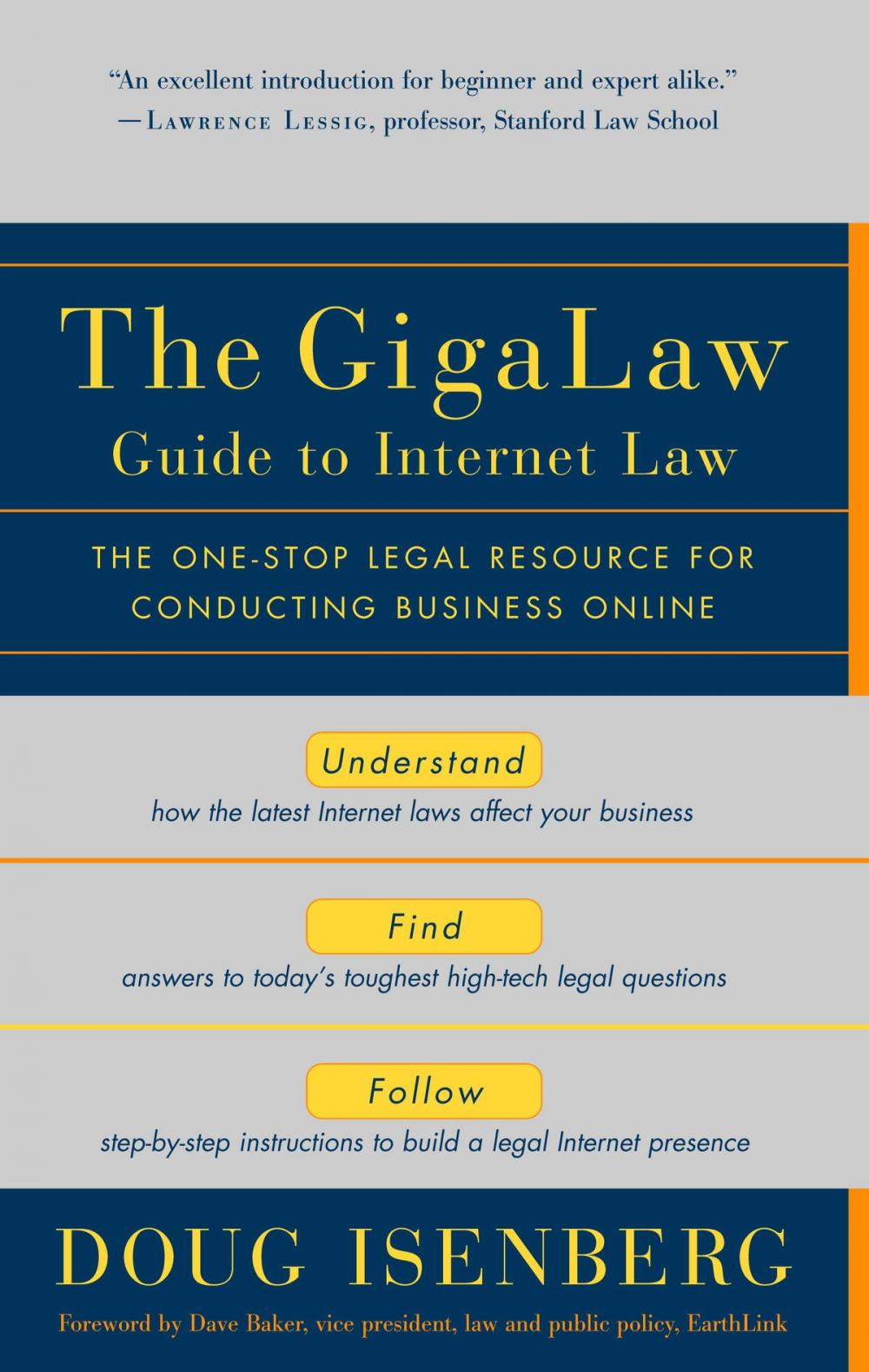 Big bigCover of The GigaLaw Guide to Internet Law