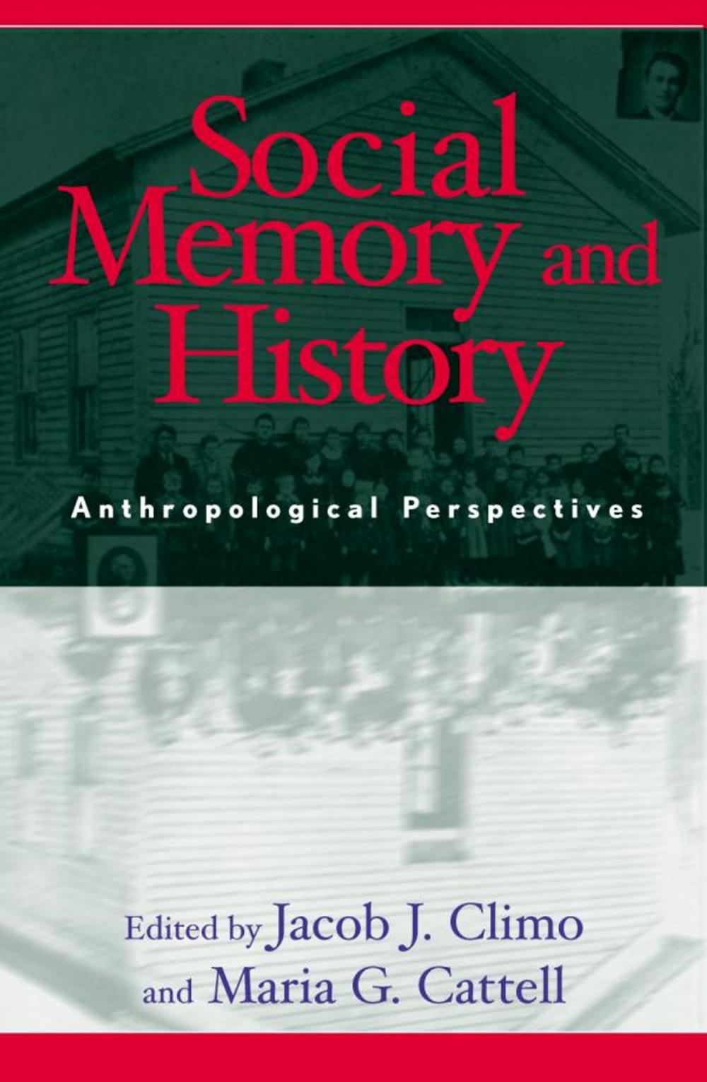 Big bigCover of Social Memory and History