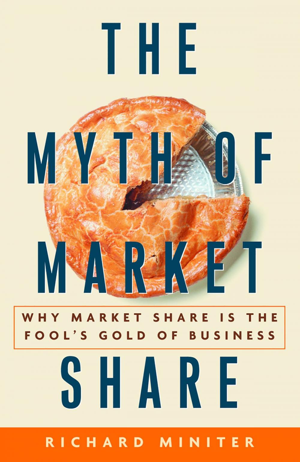 Big bigCover of The Myth of Market Share