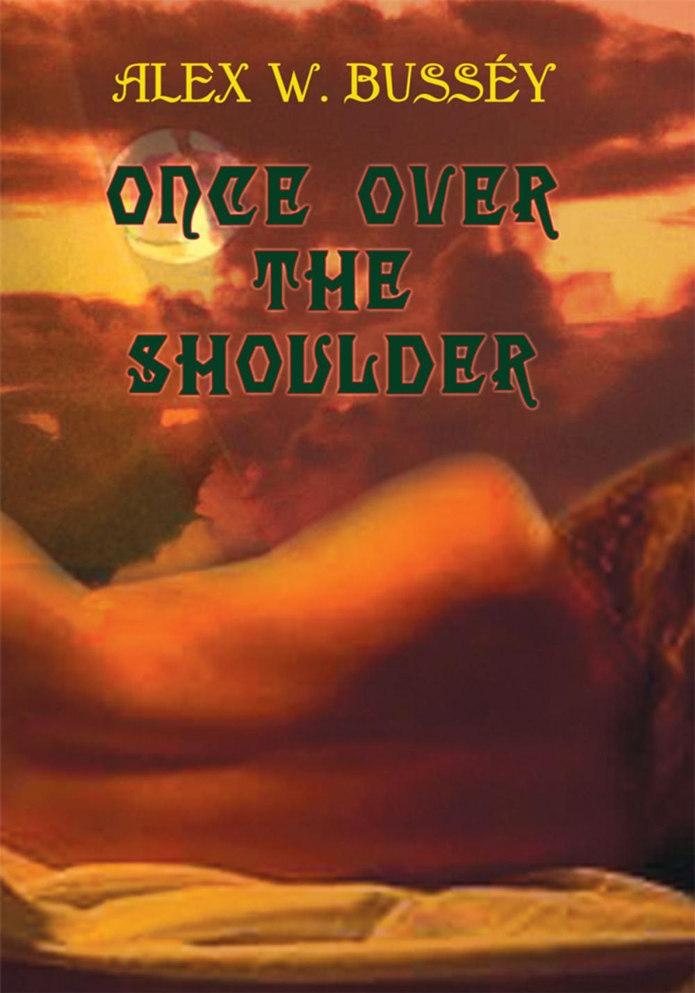 Big bigCover of Once over the Shoulder