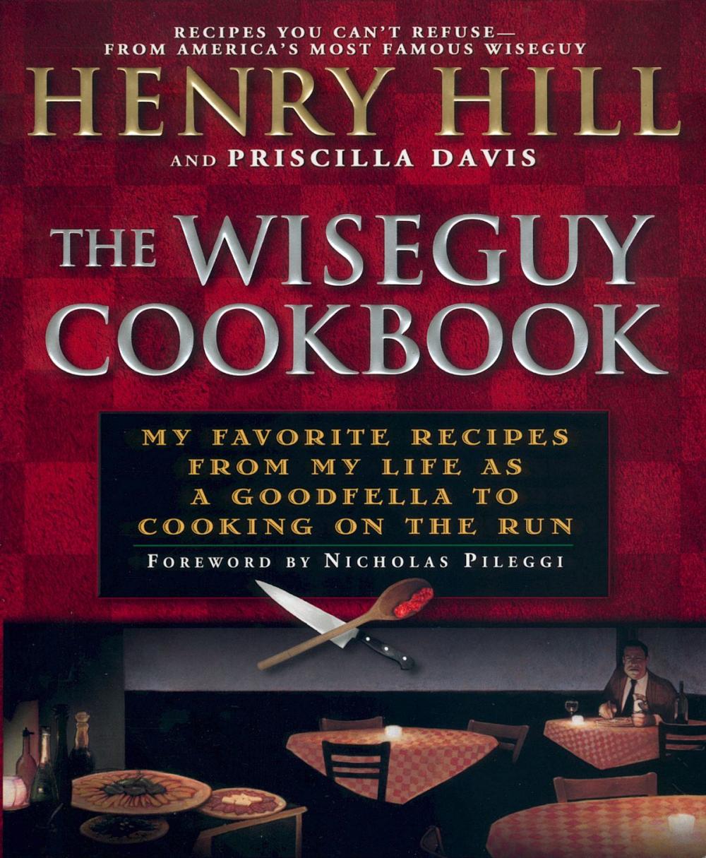 Big bigCover of The Wise Guy Cookbook