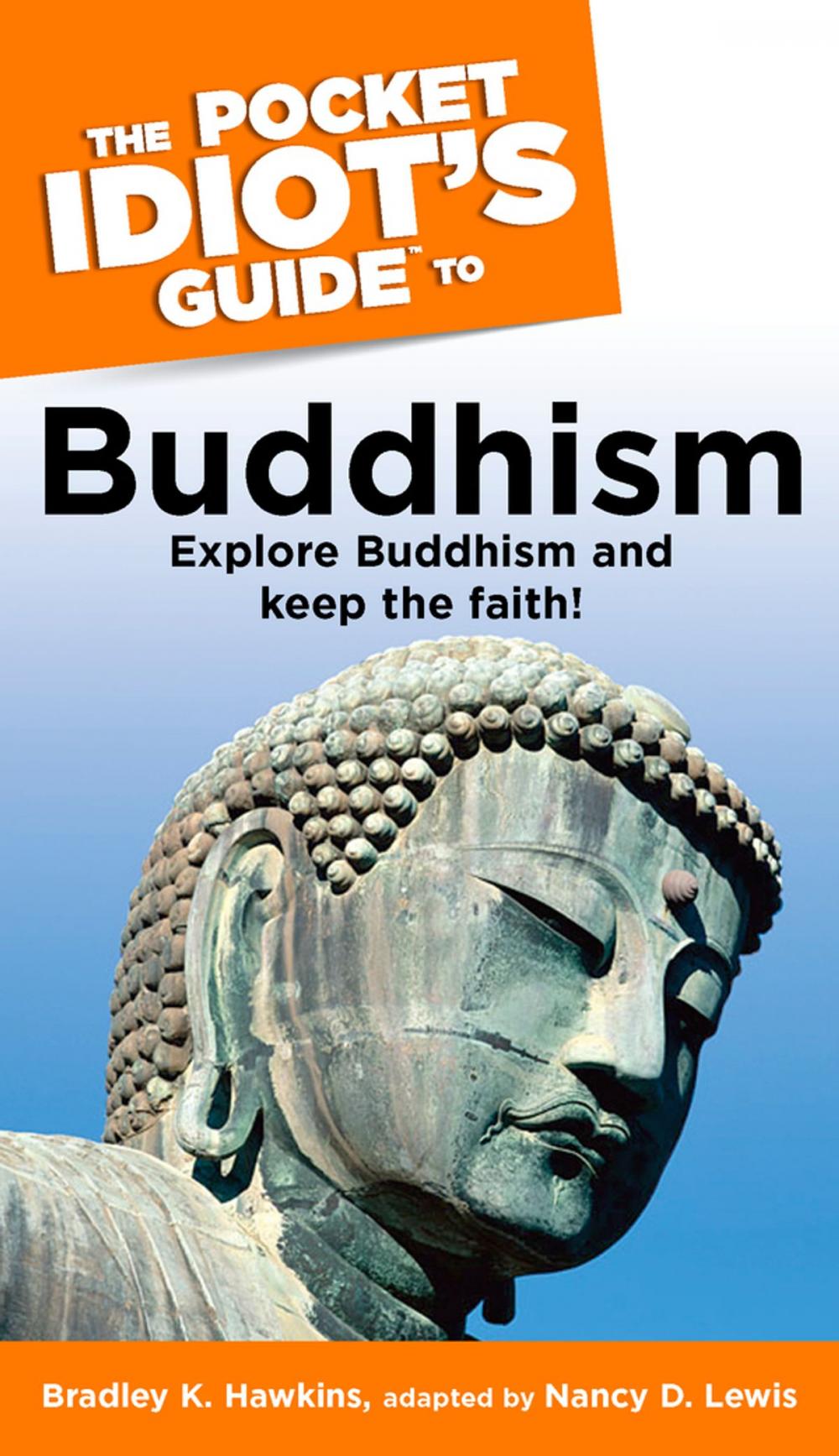 Big bigCover of The Pocket Idiot's Guide to Buddhism