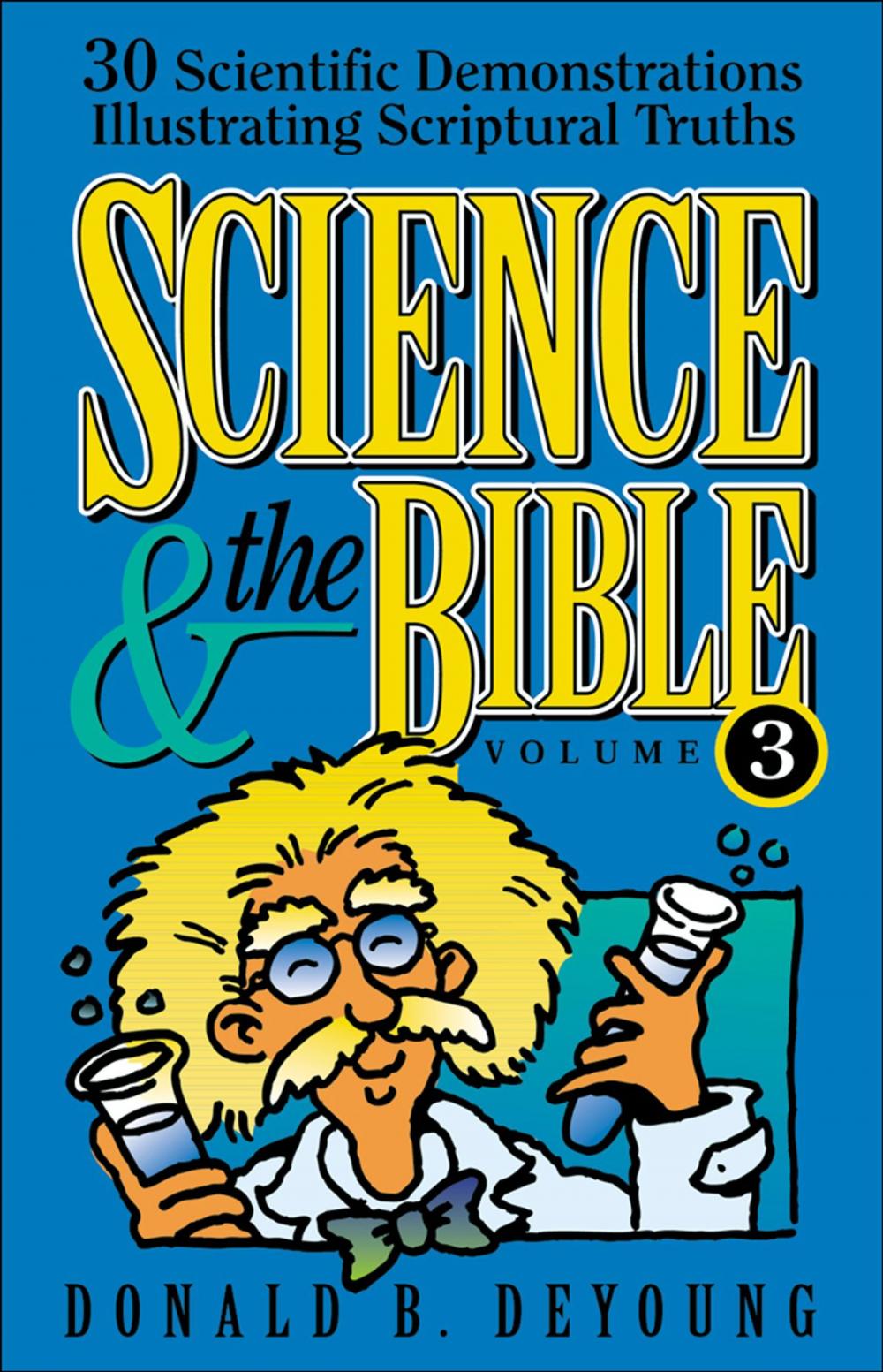 Big bigCover of Science and the Bible : Volume 3