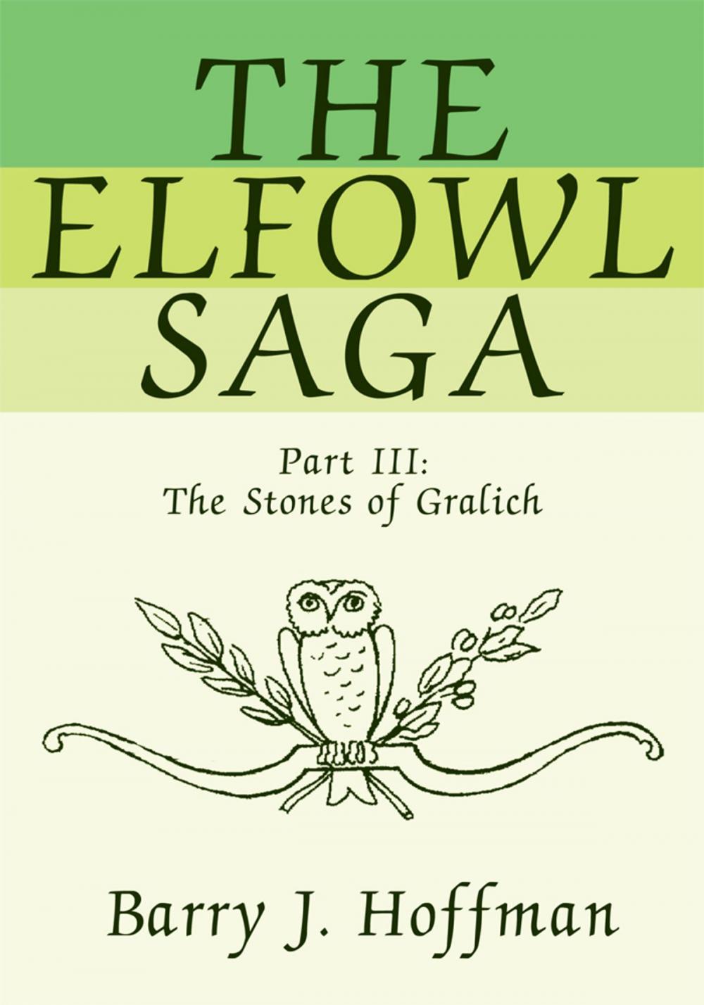 Big bigCover of The Elfowl Saga