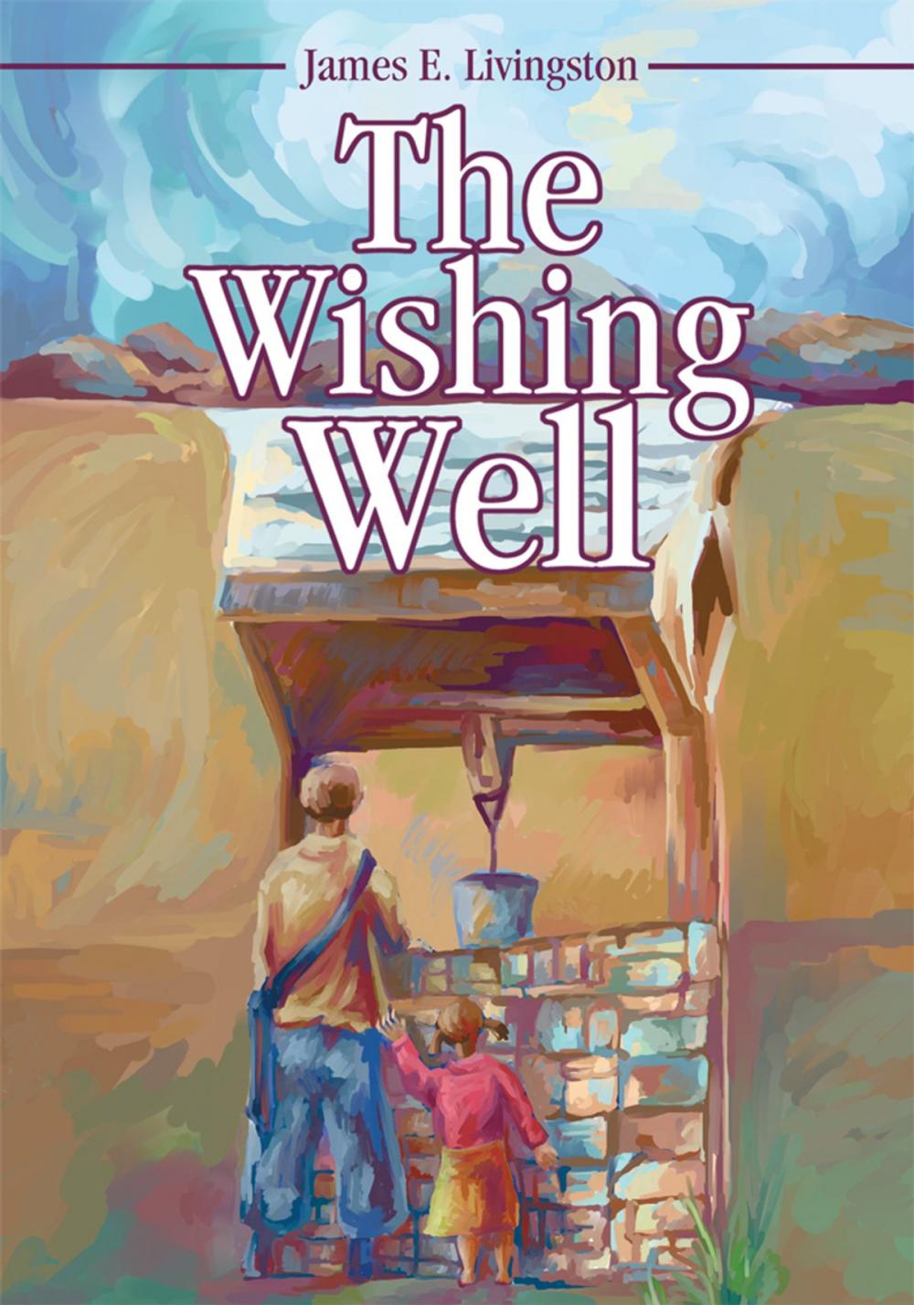 Big bigCover of The Wishing Well