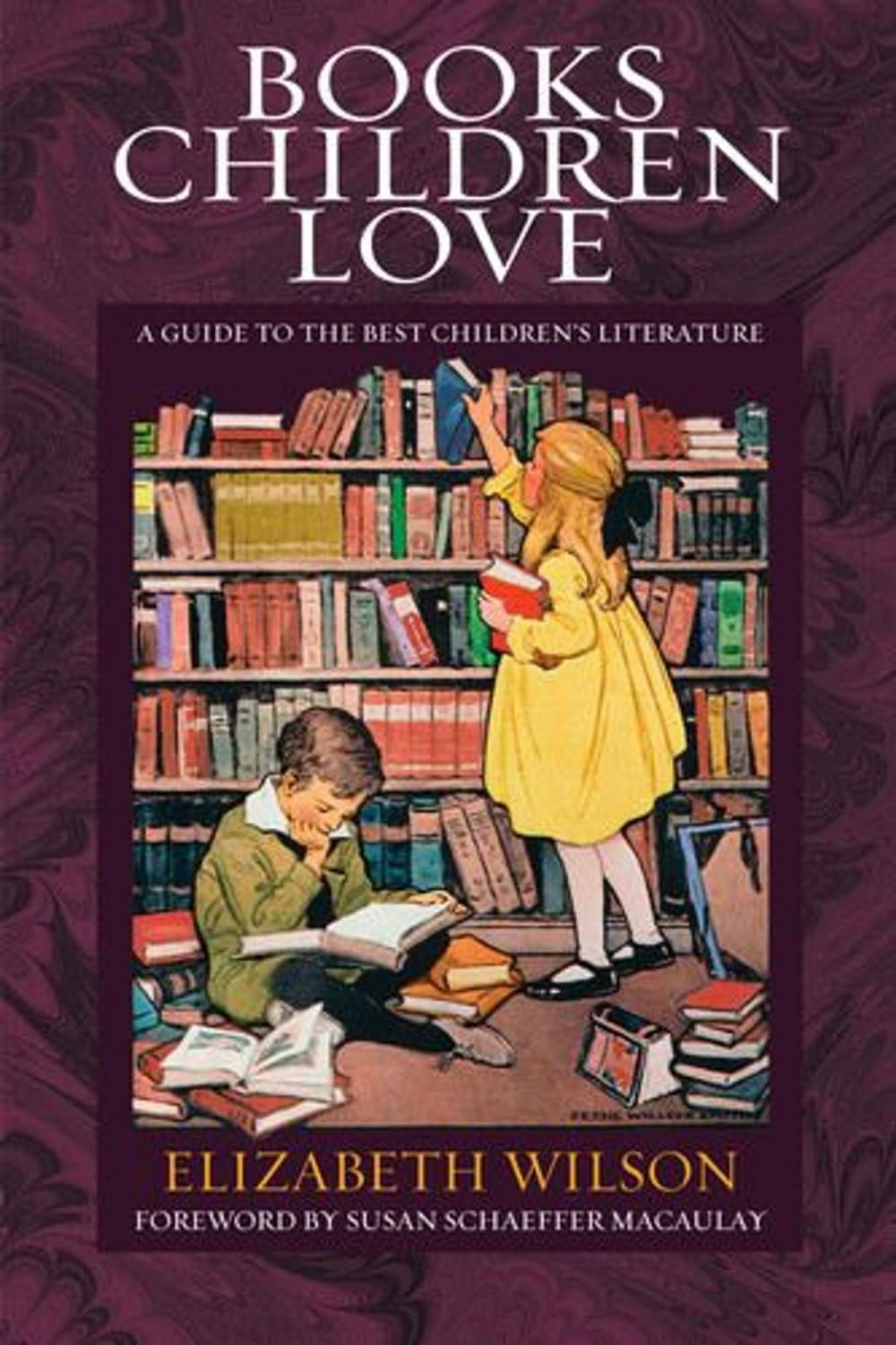 Big bigCover of Books Children Love: A Guide to the Best Children's Literature