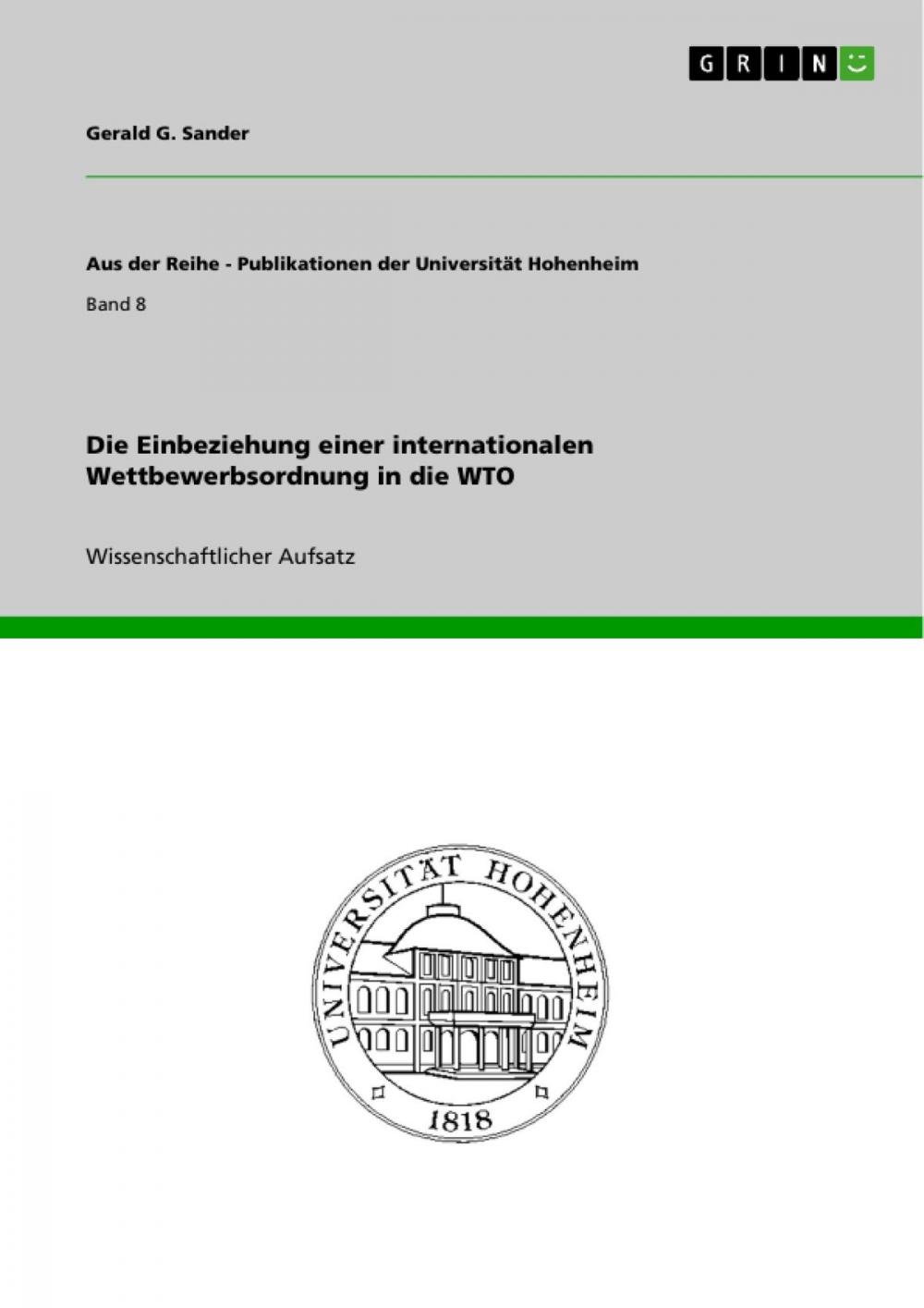 Big bigCover of Die Einbeziehung einer internationalen Wettbewerbsordnung in die WTO