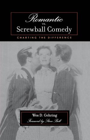 Cover of the book Romantic vs. Screwball Comedy by Rafael Medoff, Chaim I. Waxman