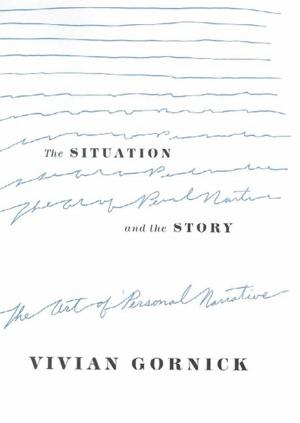 Cover of the book The Situation and the Story by Flannery O'Connor