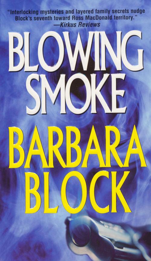 Cover of the book Blowing Smoke by Barbara Block, Kensington Books