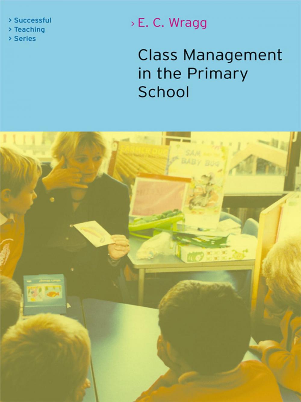 Big bigCover of Class Management in the Primary School